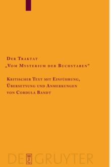 Der Traktat "Vom Mysterium der Buchstaben" : Kritischer Text mit Einfuhrung, UEbersetzung und Anmerkungen