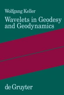 Wavelets in Geodesy and Geodynamics