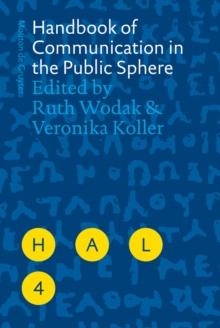 Handbook of Communication in the Public Sphere