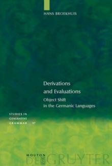 Derivations and Evaluations : Object Shift in the Germanic Languages