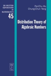 Distribution Theory of Algebraic Numbers