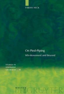 On Pied-Piping : Wh-Movement and Beyond