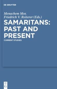 Samaritans - Past and Present : Current Studies