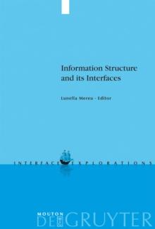 Information Structure and its Interfaces