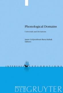 Phonological Domains : Universals and Deviations