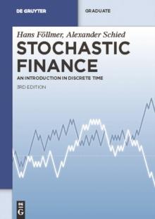 Stochastic Finance : An Introduction in Discrete Time