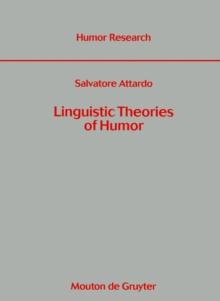 Linguistic Theories of Humor