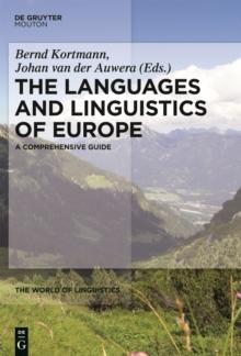 The Languages and Linguistics of Europe : A Comprehensive Guide