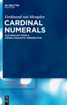 Cardinal Numerals : Old English from a Cross-Linguistic Perspective