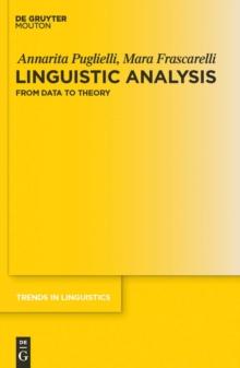 Linguistic Analysis : From Data to Theory