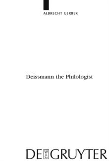 Deissmann the Philologist