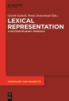 Lexical Representation : A Multidisciplinary Approach