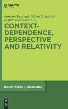 Context-Dependence, Perspective and Relativity