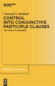 Control into Conjunctive Participle Clauses : The Case of Assamese