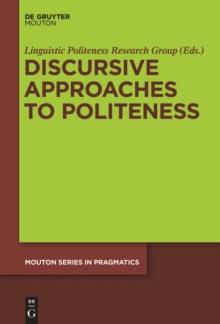 Discursive Approaches to Politeness