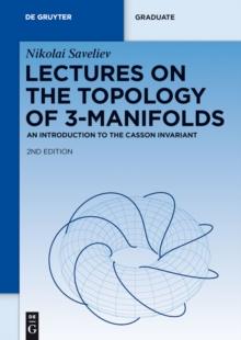 Lectures on the Topology of 3-Manifolds : An Introduction to the Casson Invariant