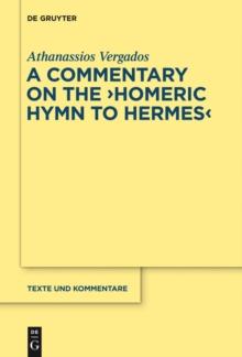 The "Homeric Hymn to Hermes" : Introduction, Text and Commentary