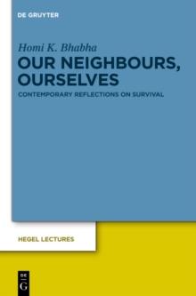 Our Neighbours, Ourselves : Contemporary Reflections on Survival