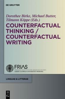 Counterfactual Thinking - Counterfactual Writing