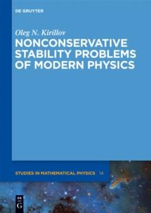 Nonconservative Stability Problems of Modern Physics