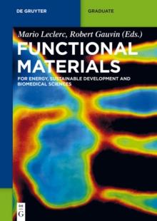 Functional Materials : For Energy, Sustainable Development and Biomedical Sciences