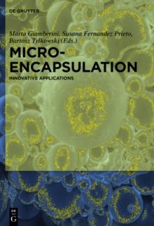 Microencapsulation : Innovative Applications