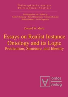 Essays on Realist Instance Ontology and its Logic