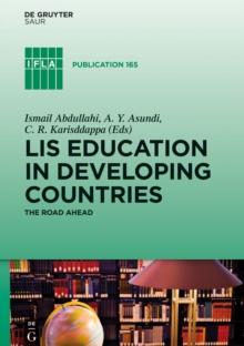 LIS Education in Developing Countries : The Road Ahead