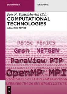 Computational Technologies : Advanced Topics