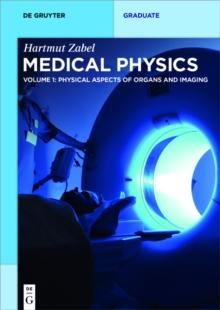 Physical Aspects of Organs and Imaging