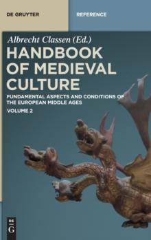 Handbook of Medieval Culture. Volume 2