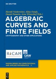 Algebraic Curves and Finite Fields : Cryptography and Other Applications