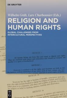 Religion and Human Rights : Global Challenges from Intercultural Perspectives