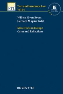 Mass Torts in Europe : Cases and Reflections