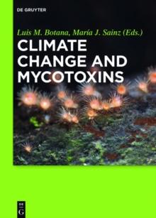 Climate Change and Mycotoxins