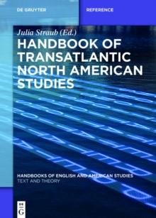 Handbook of Transatlantic North American Studies