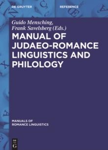 Manual of Judaeo-Romance Linguistics and Philology