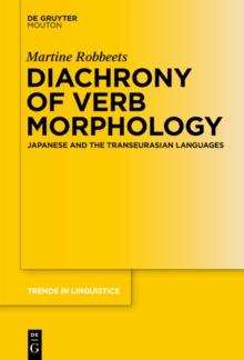 Diachrony of Verb Morphology : Japanese and the Transeurasian Languages