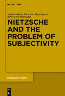 Nietzsche and the Problem of Subjectivity