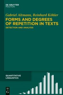 Forms and Degrees of Repetition in Texts : Detection and Analysis