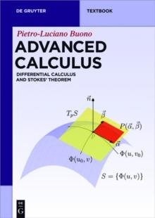 Advanced Calculus : Differential Calculus and Stokes' Theorem