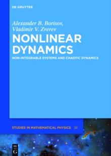 Nonlinear Dynamics : Non-Integrable Systems and Chaotic Dynamics