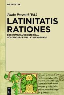 LATINITATIS RATIONES : Descriptive and Historical Accounts for the Latin Language