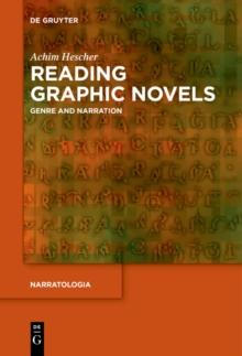 Reading Graphic Novels : Genre and Narration