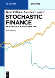 Stochastic Finance : An Introduction in Discrete Time