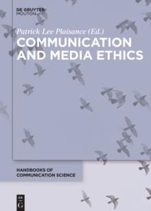 Communication and Media Ethics