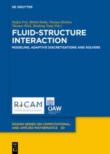 Fluid-Structure Interaction : Modeling, Adaptive Discretisations and Solvers