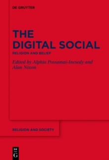 The Digital Social : Religion and Belief