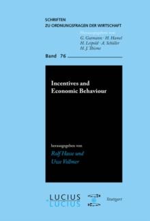 Incentives and Economic Behaviour