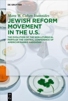 Jewish Reform Movement in the US : The Evolution of the Non-Liturgical Parts of the Central Conference of American Rabbis Haggadah